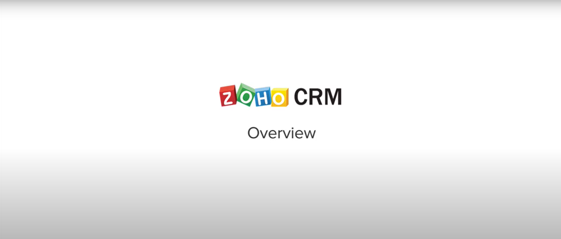 Zoho CRM Overview