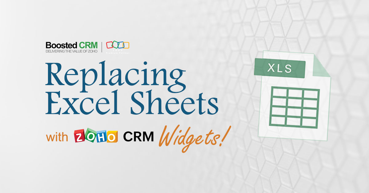 Replacing Excel Sheets with Widgets in Zoho CRM